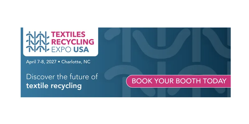Textiles Recycling Expo USA 2027 to Return to Charlotte Alongside Textiles Manufacturing Expo